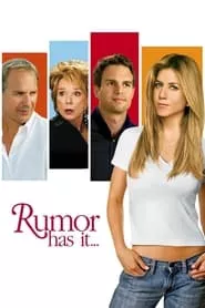 Rumor Has It… (2005) Rumor Has It… (2005)