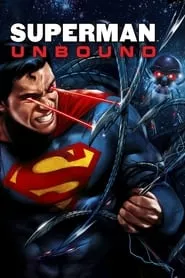 Superman: Unbound (2013) Superman: Unbound (2013)