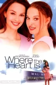 Where the Heart Is (2000) Where the Heart Is (2000)